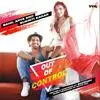  Out of Control - Sukriti Kakar Poster
