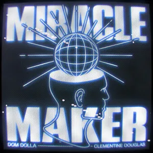 Miracle Maker (feat. Clementine Douglas) Song Poster