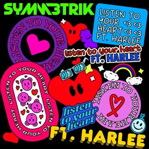  Listen To Your Heart (feat. HARLEE) Song Poster