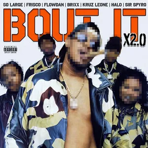  Bout It X2.0 Song Poster